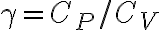 \gamma=C_P/C_V