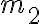 m_2