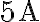 5 \textrm{A}